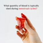 What quantity of blood is typically shed during menstrual cycles?