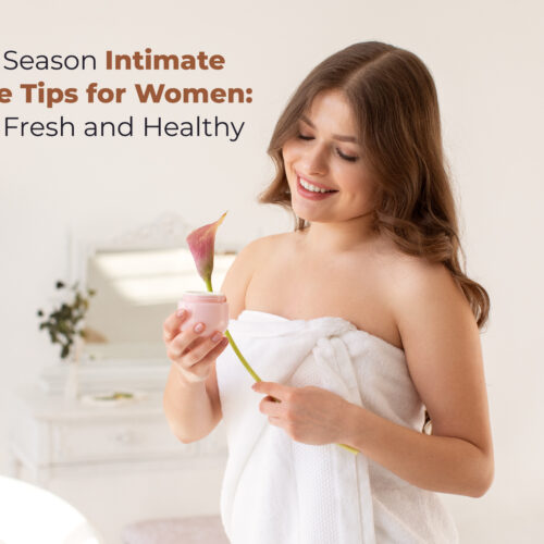 Holiday Season Intimate Hygiene Tips for Women: Staying Fresh and Healthy